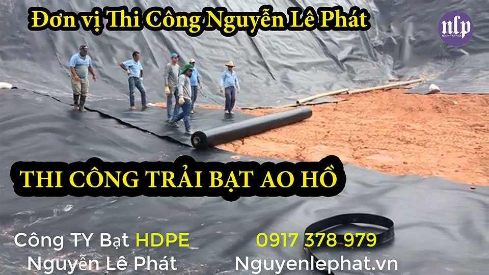 thi công lót bạt hồ chứa nước Bàu Bang thi công lót bạt hồ chứa nước Bàu Bang