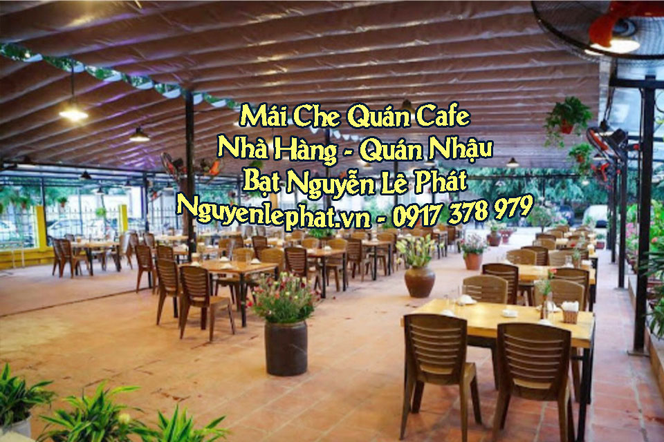 Mẫu mái che quán cafe (cà phê) đẹp hút hồn Mẫu mái che quán cafe (cà phê) đẹp hút hồn