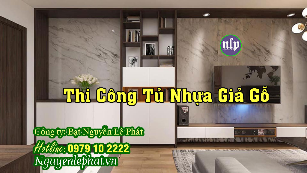 Thi công tủ nhựa giả gỗ