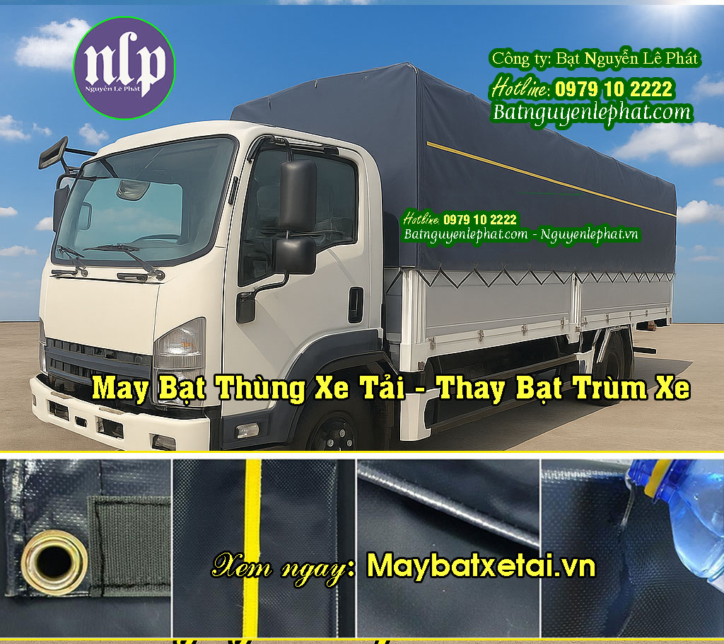 Thay Bạt Thùng Trèm Xe Tải, May Bạt Thùng Xe Tải Phú Hòa, Phú Lợi Thủ Dầu Một