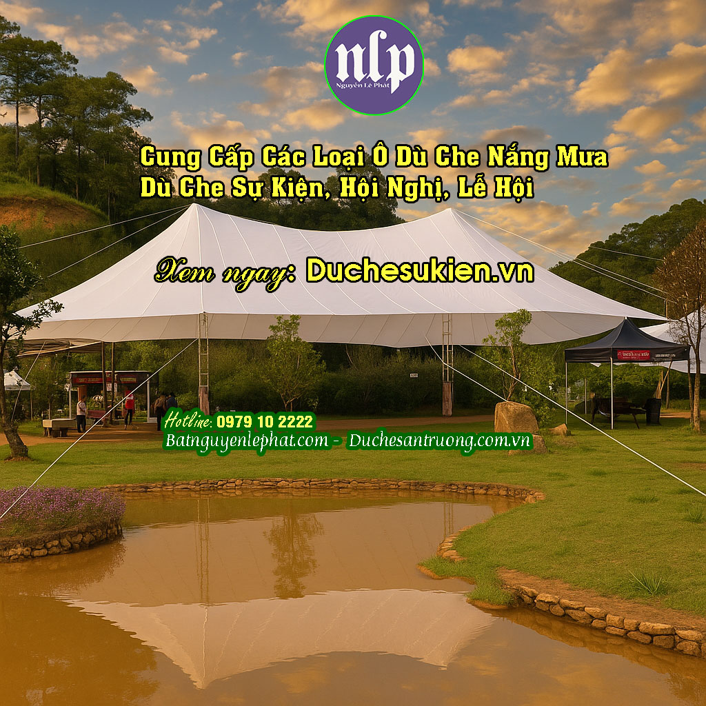 Nhà bạt không gian che nắng mưa cho sự kiện ngoài trời tại Bình Thuận Nhà bạt không gian che nắng mưa cho sự kiện ngoài trời tại Bình Thuận