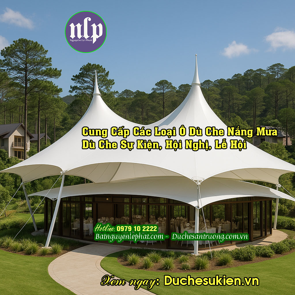 Dù che bạt che tổ chức các sự kiện lớn dịp lễ tại Phan Thiết Bình Thuận Dù che bạt che tổ chức các sự kiện lớn dịp lễ tại Phan Thiết Bình Thuận